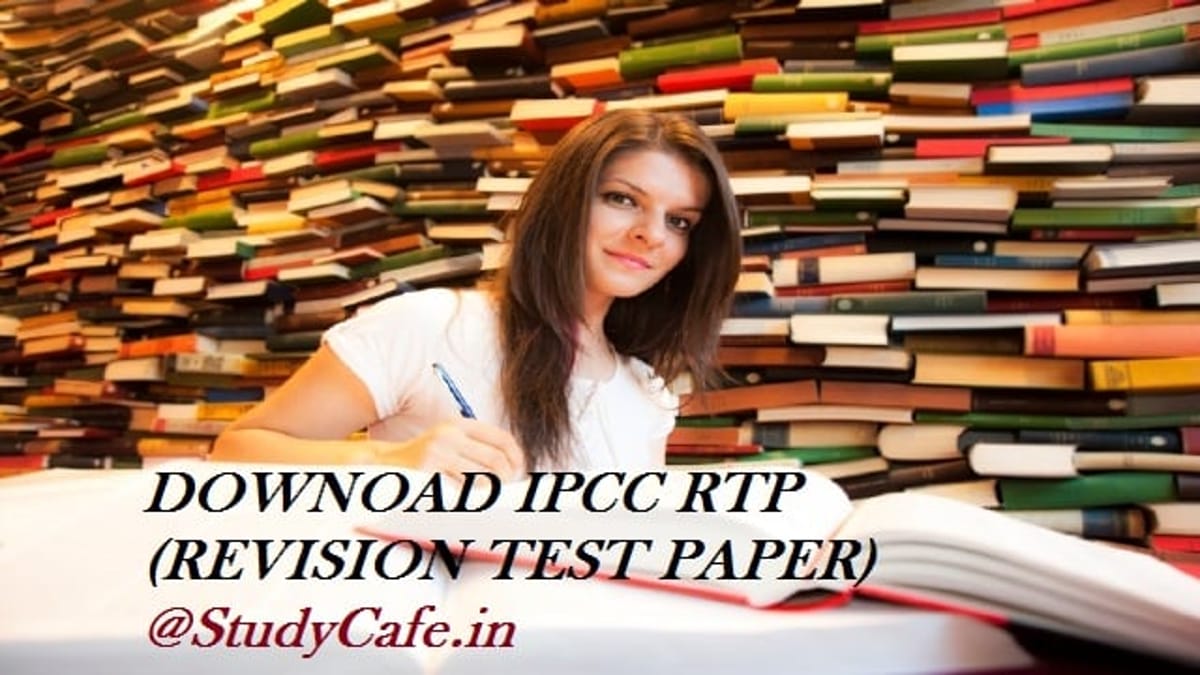 Download CA Inter / IPCC RTP Nov 2019 | Download IPCC Revision Test Papers