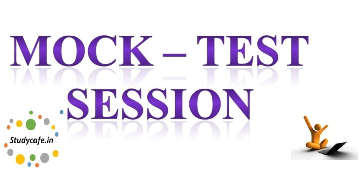 CA Final Mock Test Paper and Solution | May 2019