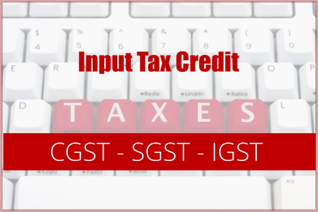 GST: FAQ’s Input Tax Credit under Goods and Service Tax