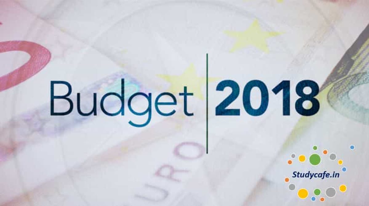 Budget 2018 Amendments in relation to ICDS
