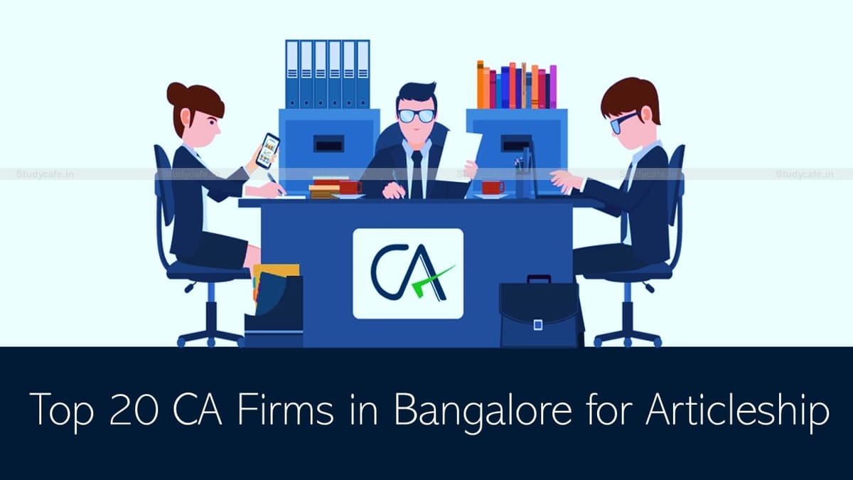 Top 20 CA Firms in Bangalore for Articleship