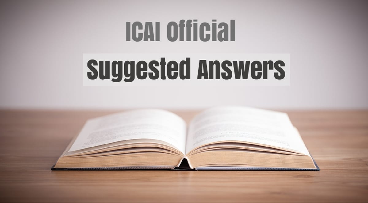 CA Inter/IPCC November 2019 Question Papers with Suggested Answers