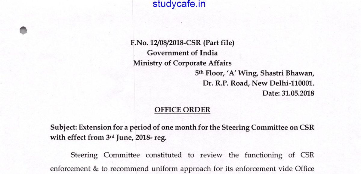 Extension of period of one month for Steering Committee on CSR by MCA