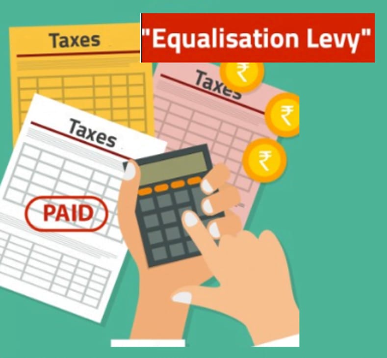 All you need to know about Equalisation Levy in Income Tax Act