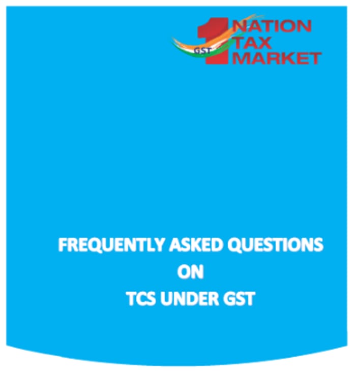 FAQ's on TCS under GST