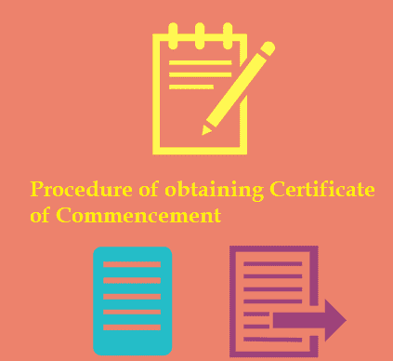 Procedure of obtaining Certificate of Commencement