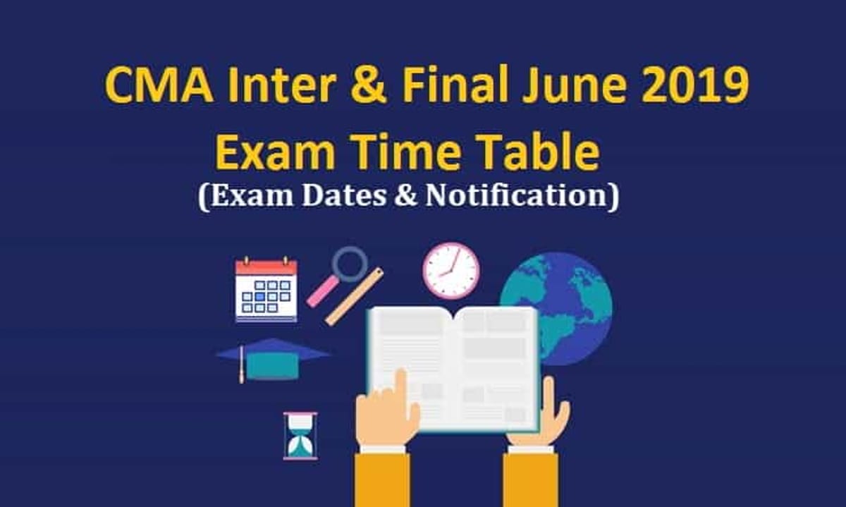 ICWAI June 2019 Intermediate & Final Exam Time Table & Programme
