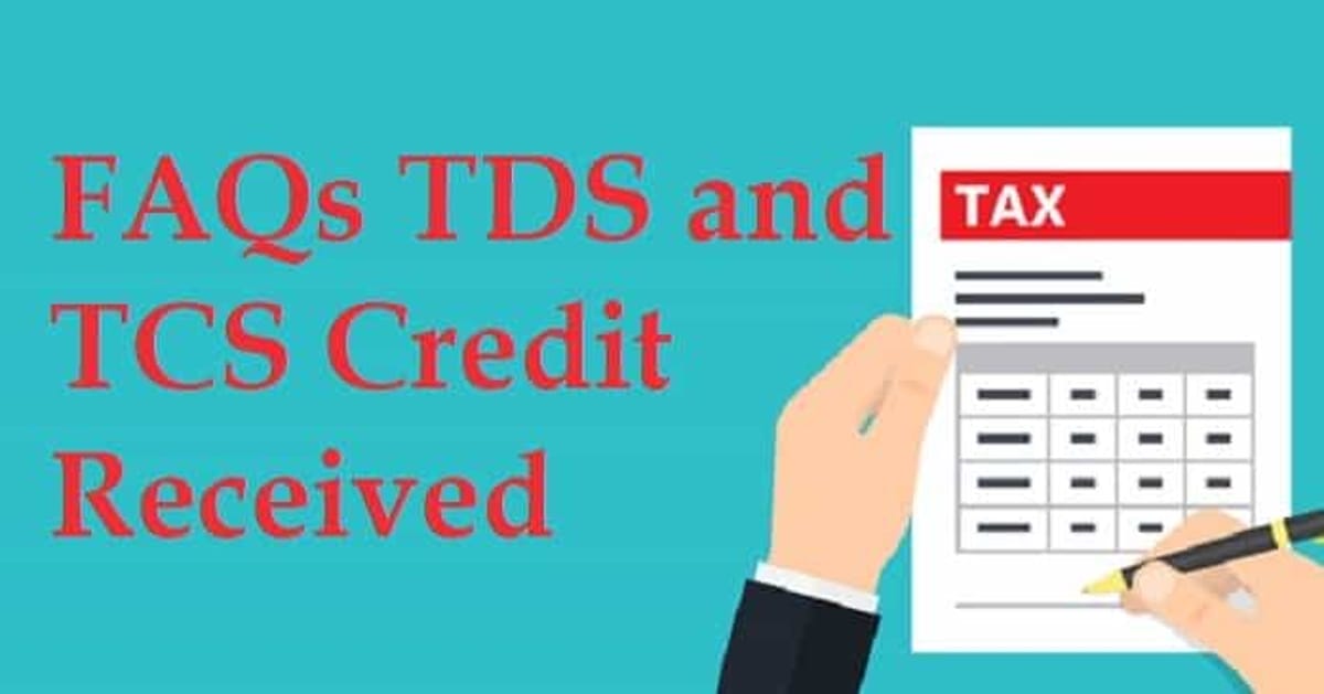 FAQs GST TDS and GST TCS Credit Received