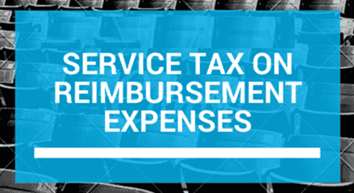 REIMBURSEMENT OF EXPENSES INCLUDE TAXABLE TURNOVER OF C&F SERVICES