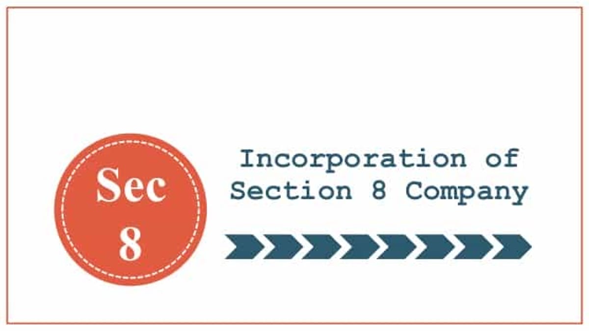 MCA Simplifies process of Incorporation of Section 8 Companies