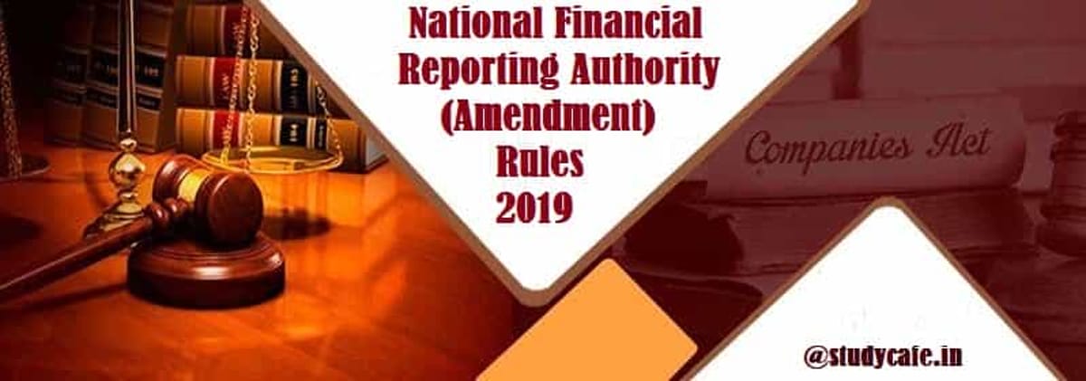 National Financial Reporting Authority (Amendment) Rules, 2019