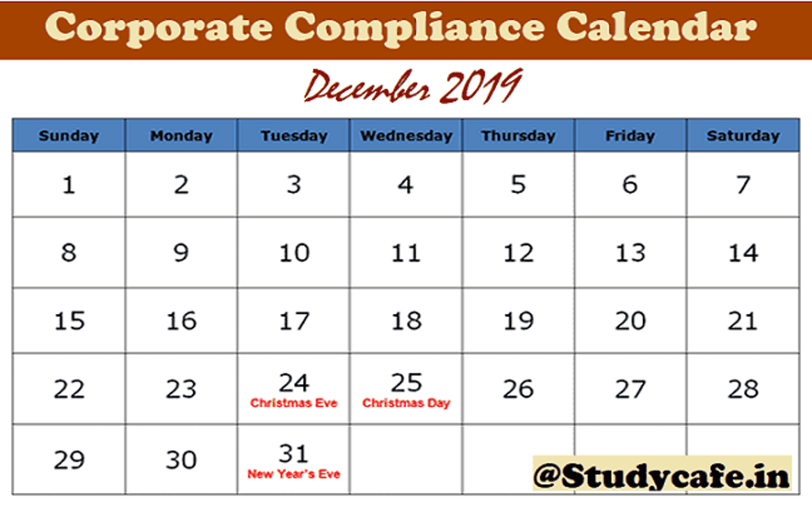 Corporate Compliance Calendar For the Month of December, 2019