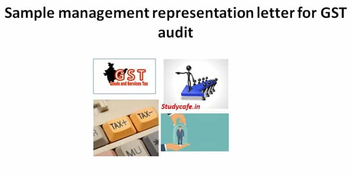 Sample management representation letter for GST audit