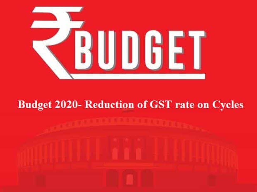 Budget 2020- Reduction of GST rate on Cycles