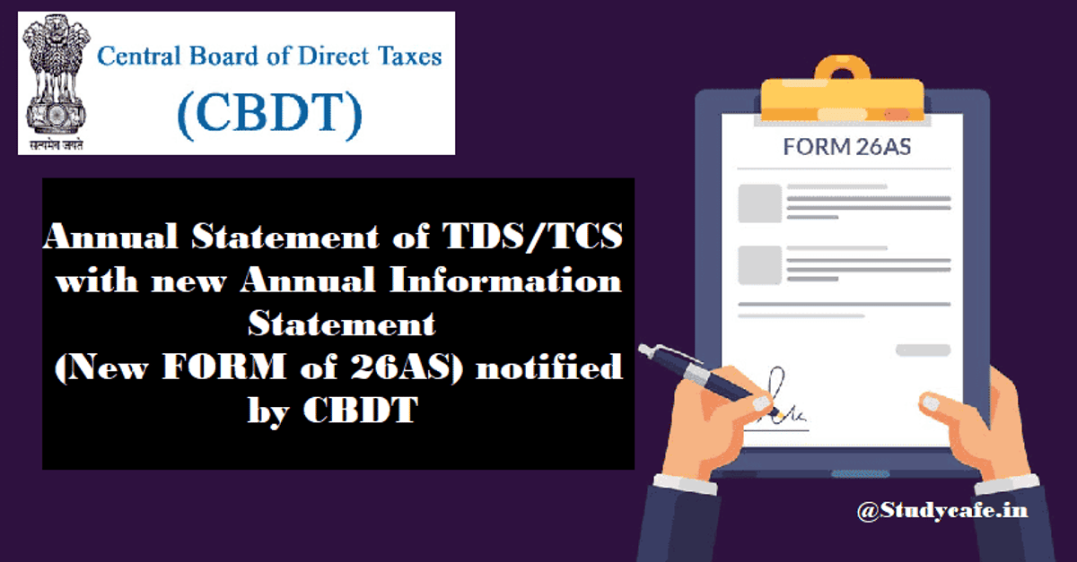 Annual Statement of TDS/TCS with new Annual Information Statement