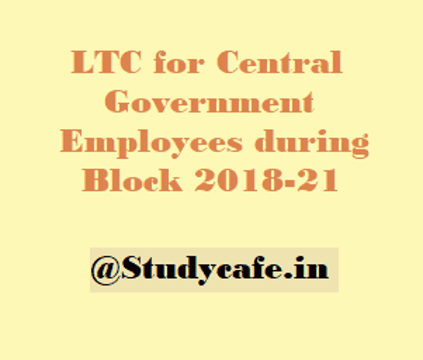 LTC for cash voucher scheme for Central Government Employees