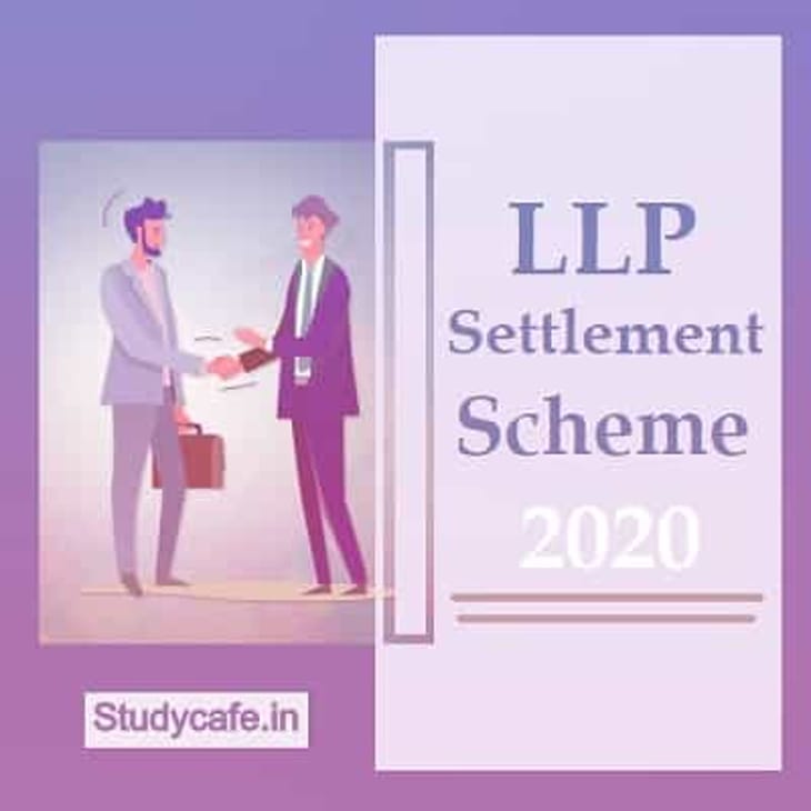 MCA Extended LLP Settlement Scheme 2020 upto 30.11.2020