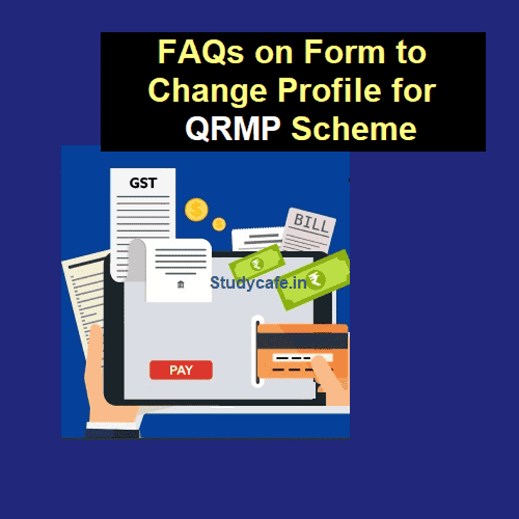 Quarterly Returns with Monthly Payment, All About QRMP Scheme