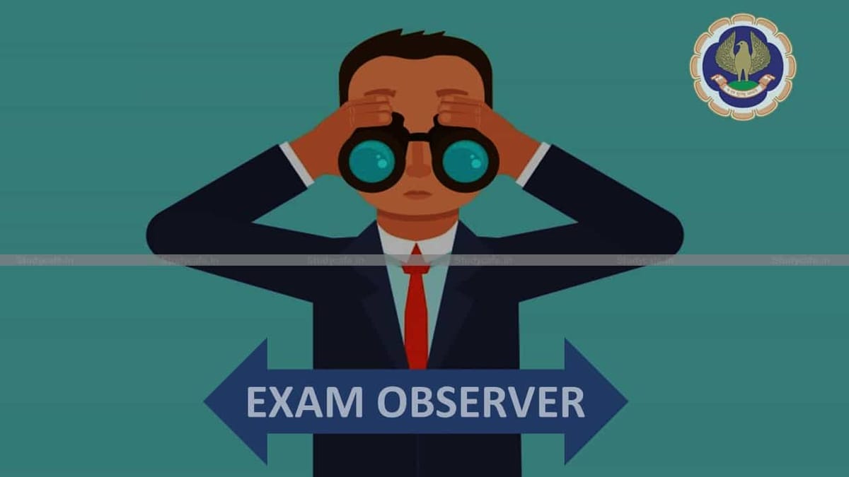 Empanelment of Members to Act as Observers for ICAI Exam May 2021