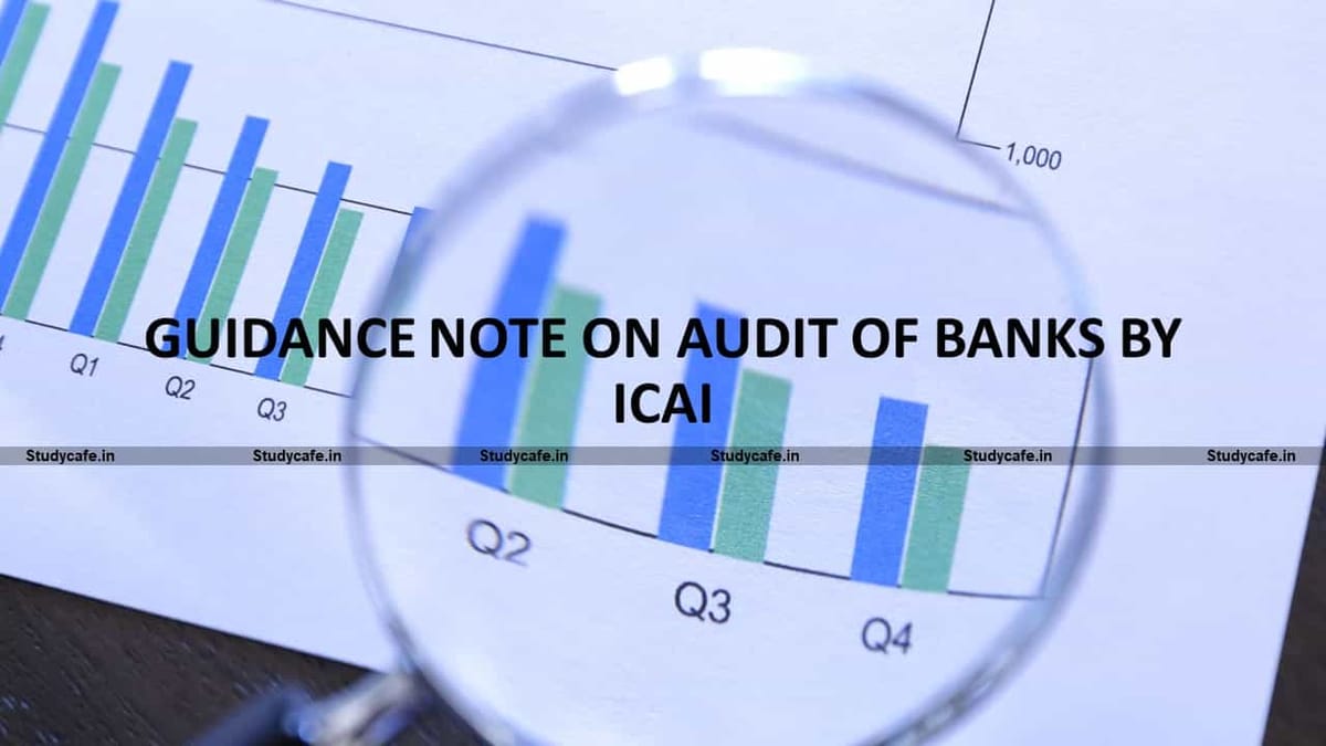 Guidance Note on Audit of Banks by ICAI