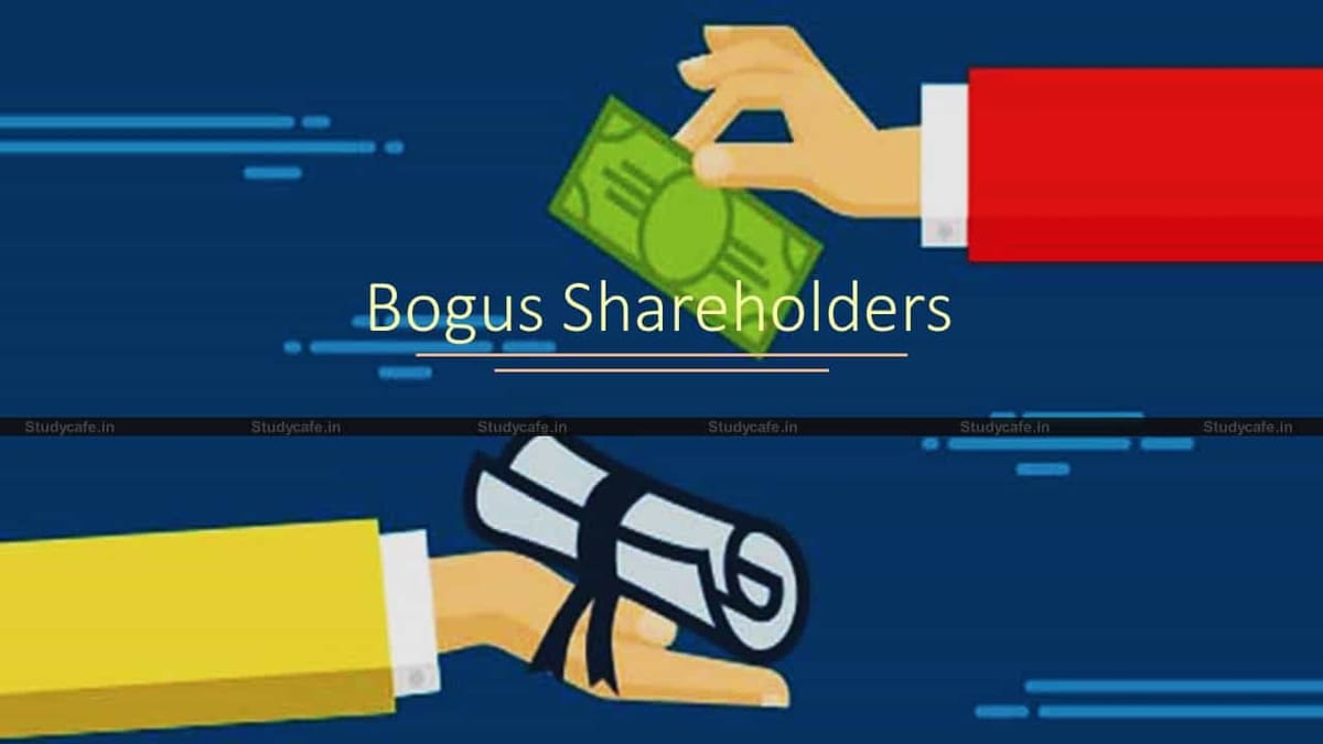 Addition cannot be made if identity of bogus shareholders is known to the Department