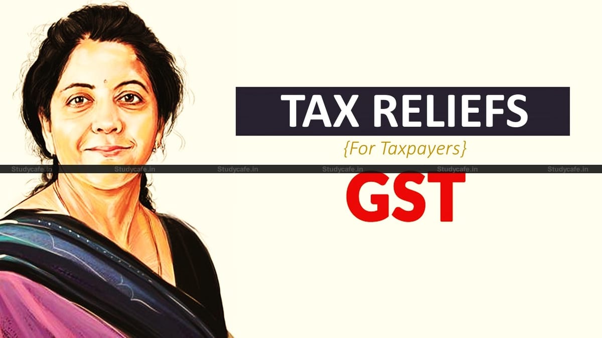 Summary of GST Notifications related to extension of various compliances