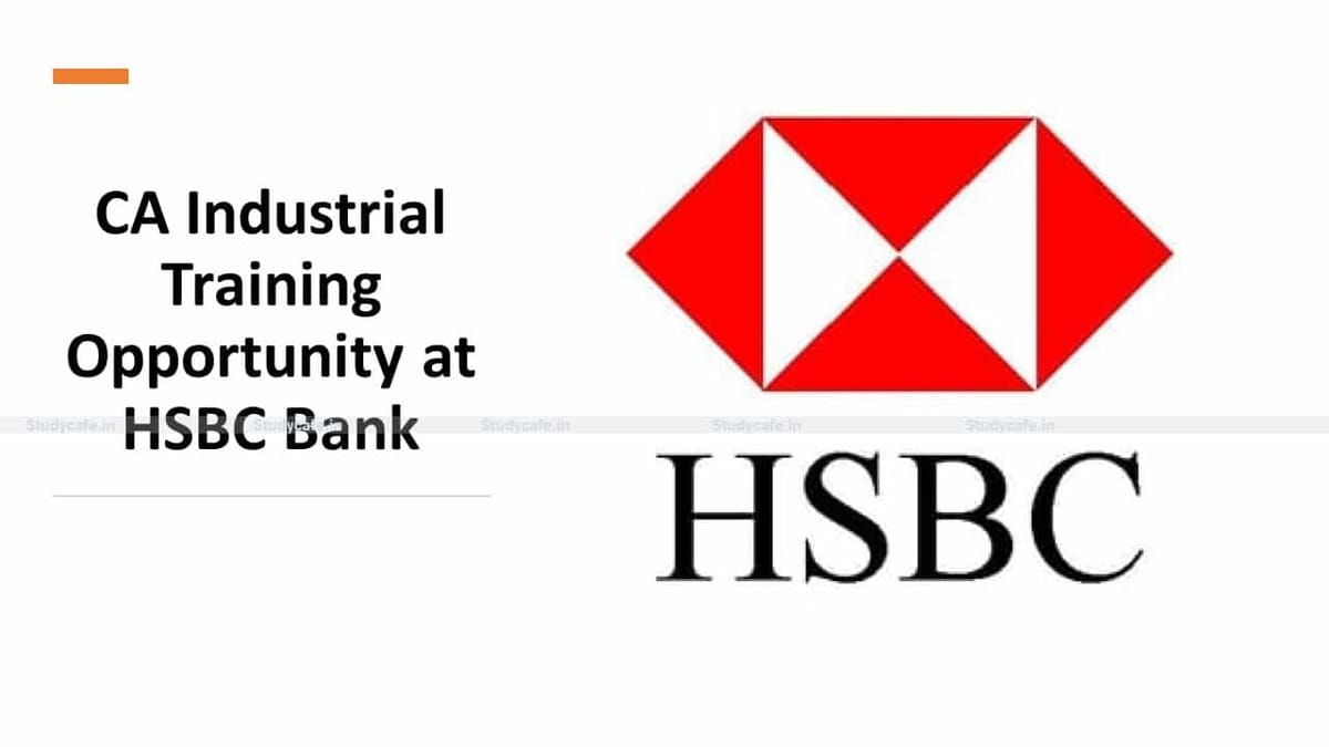 CA Industrial Training Opportunity at HSBC Bank