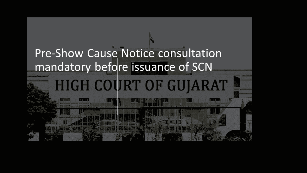 Pre-Show Cause Notice consultation mandatory before issuance of SCN