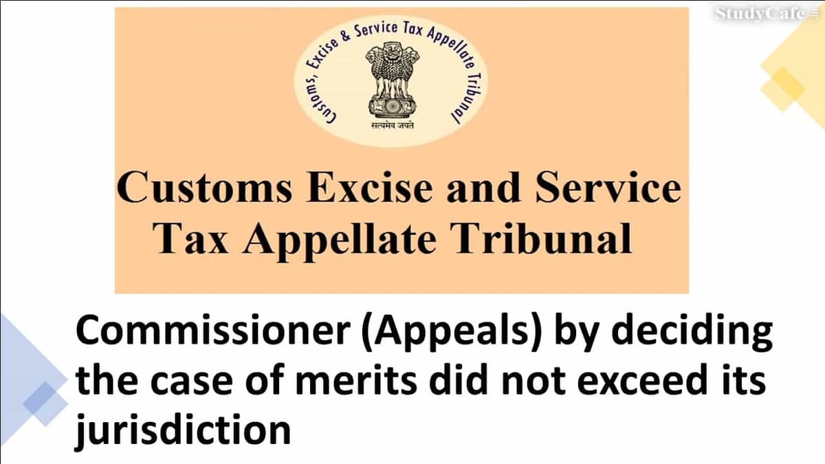 Commissioner (Appeals) by deciding the case of merits did not exceed its jurisdiction