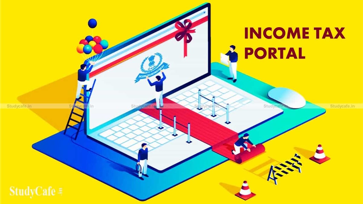 INCOME TAX PORTAL AND BENEFITS AROUND IT