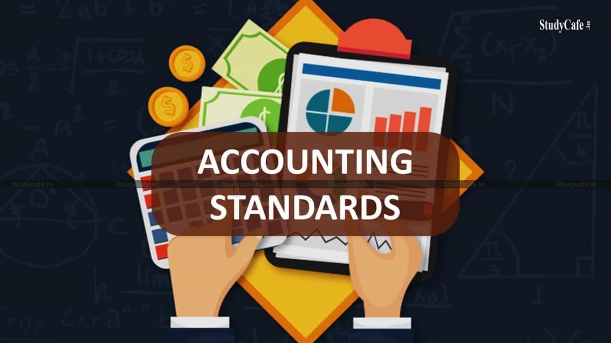 Regulatory Impact Assessment (RIA) for revision of existing Accounting Standards