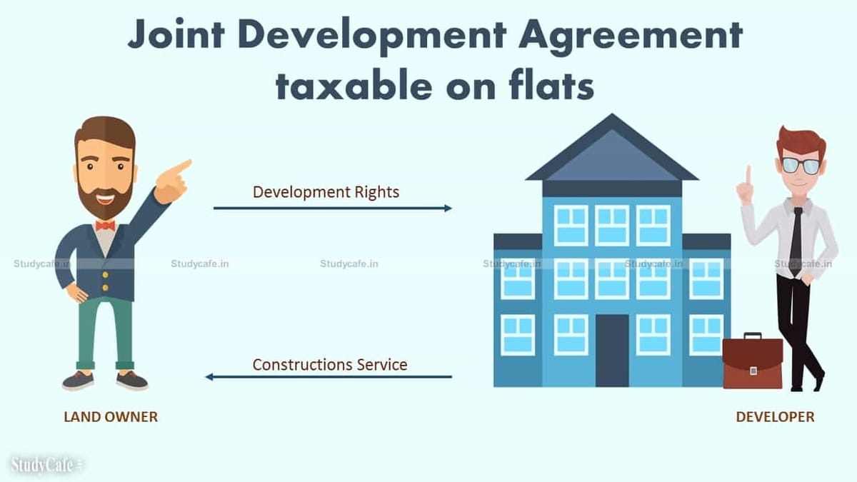 Transfer of Development Rights under JDA taxable on value of similar flats offered to independent buyers