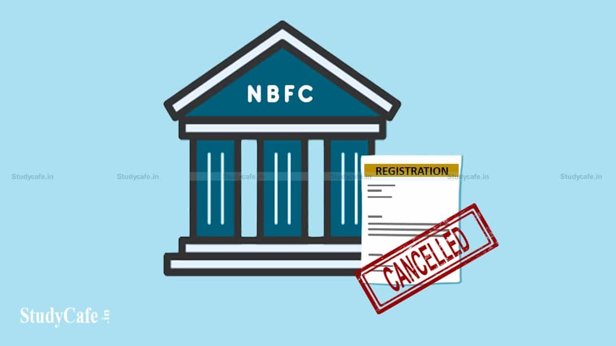 RBI has revoked the registrations of six non-banking financial companies (NBFCs)