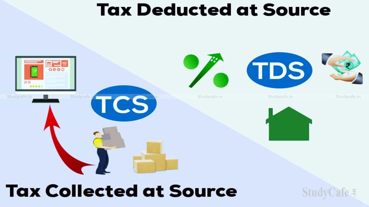 TDS AND TCS PROVISIONS UNDER INCOME TAX