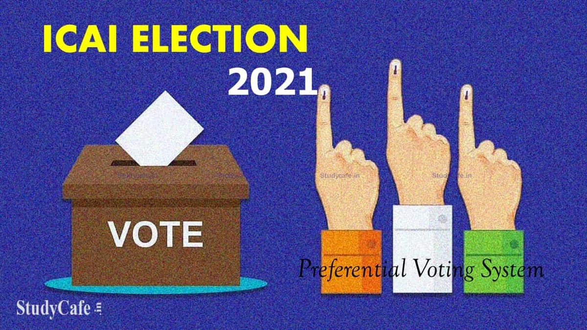 Preferential Voting System of ICAI Elections 2021