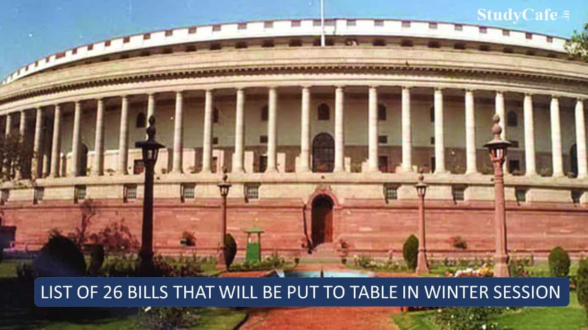Farm, Crypto, Banking, IBC; Here’s List of 26 Bills That will be Put to Table in This Winter Session