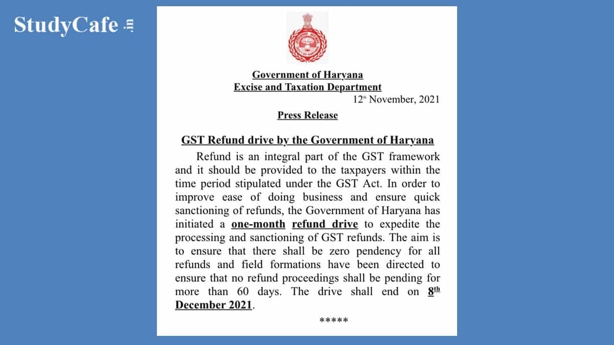 GST Refund drive organized by Haryana Government to expedite GST Refund Process