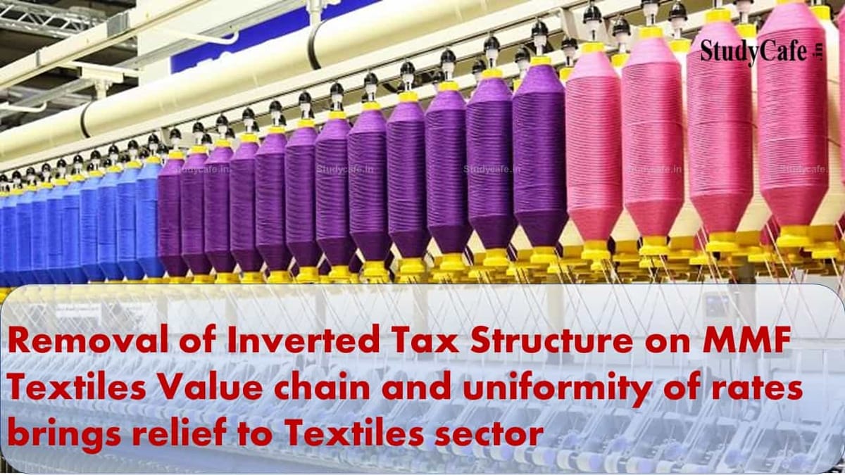 Removal of Inverted Tax Structure on Textiles sector