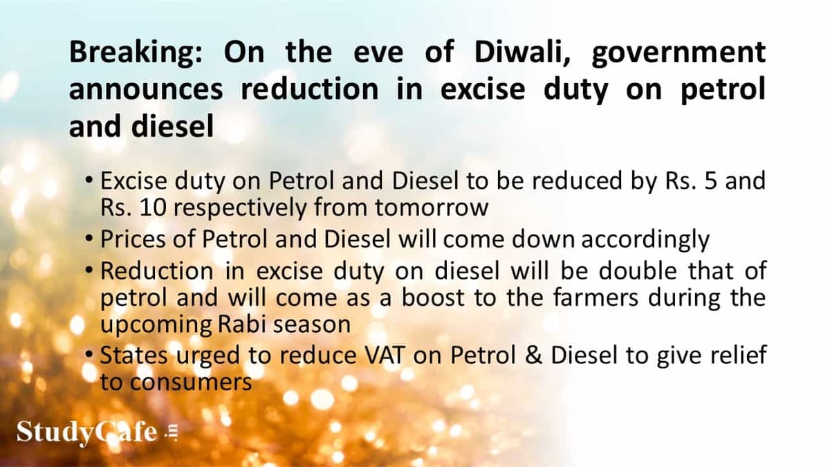 Breaking: On the eve of Diwali, government announces reduction in excise duty on petrol and diesel