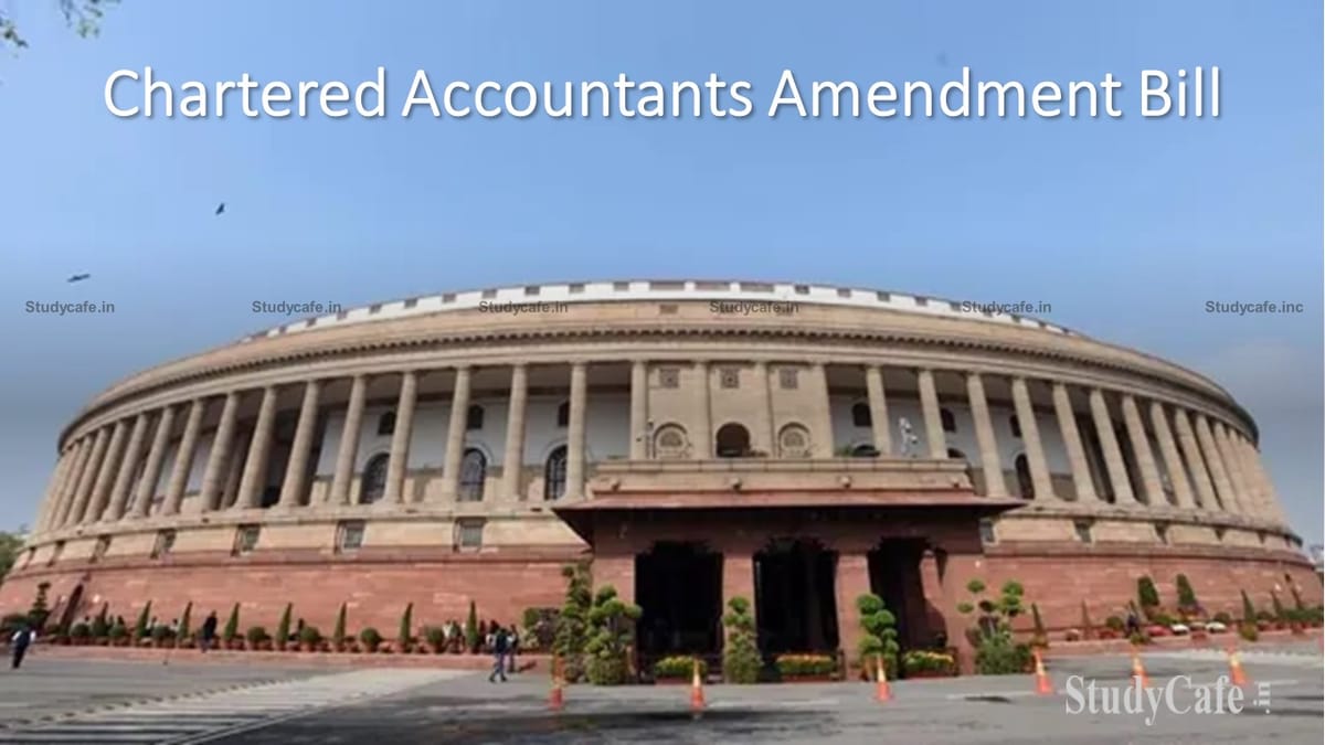 Chartered Accountants Amendment Bill introduced by Government