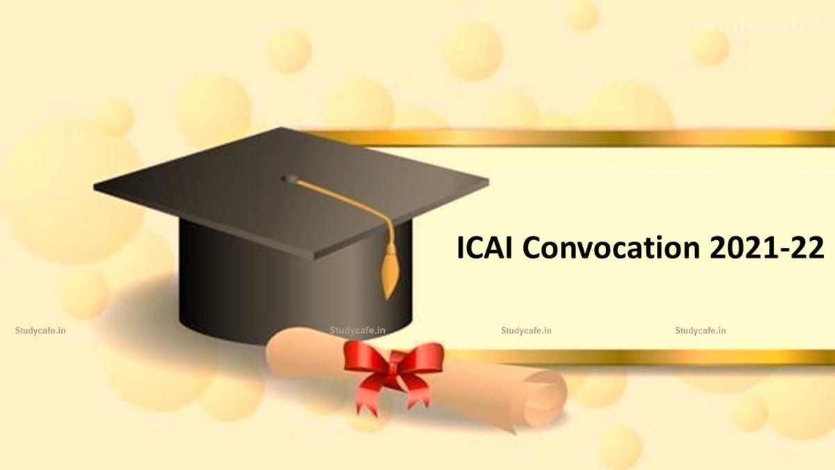 ICAI released dates for ICAI Convocation 2021-22