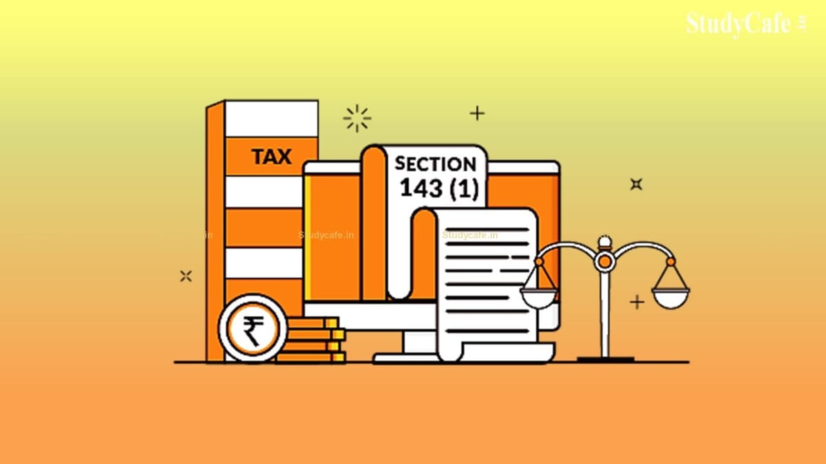 Intimation Under Section 143(1) of Income Tax Act