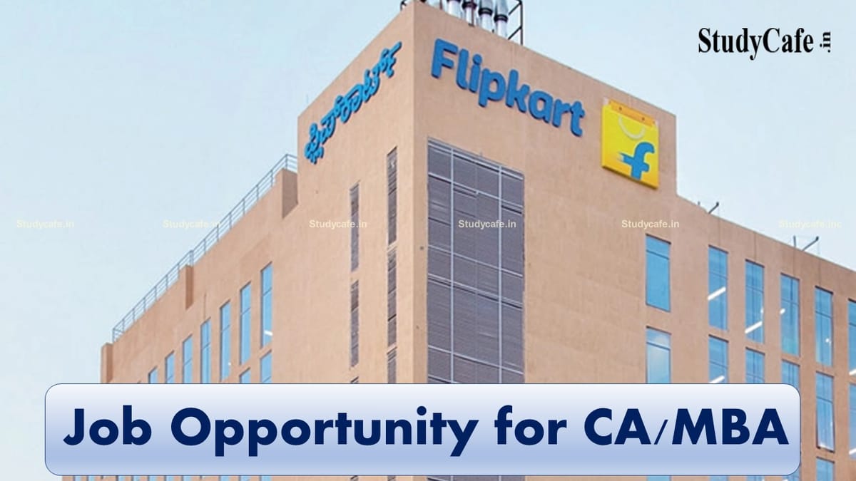 Job Opportunity for CA /MBA at Flipkart