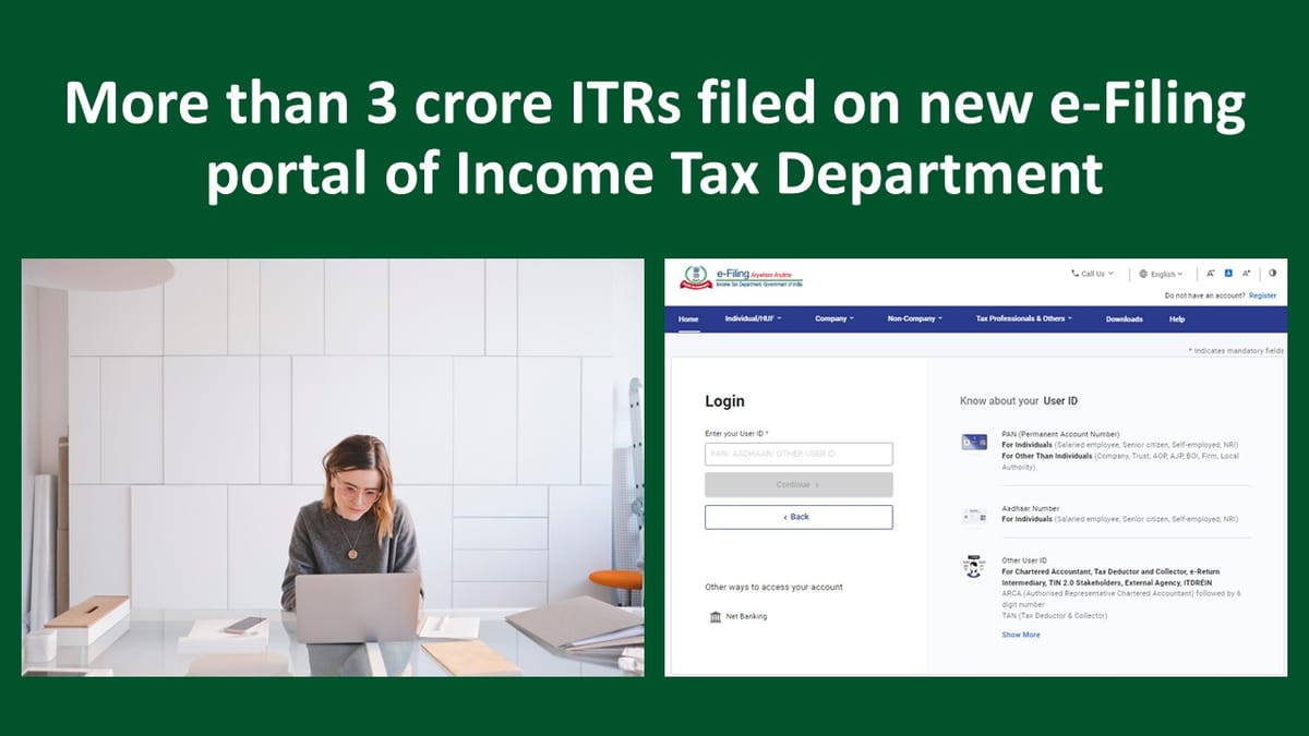 More than 3 crore ITRs filed on new e-Filing portal of Income Tax Department
