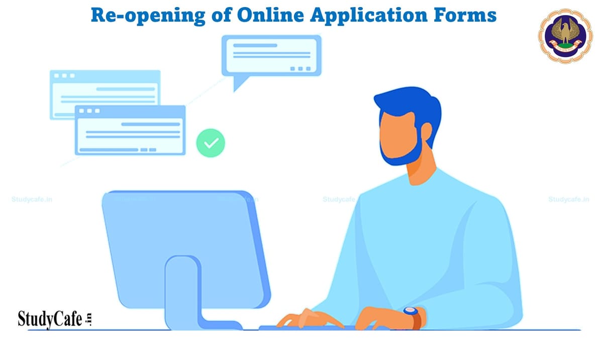 ICAI has re-opened online application forms for CA- Information System Audit, Assessment Test