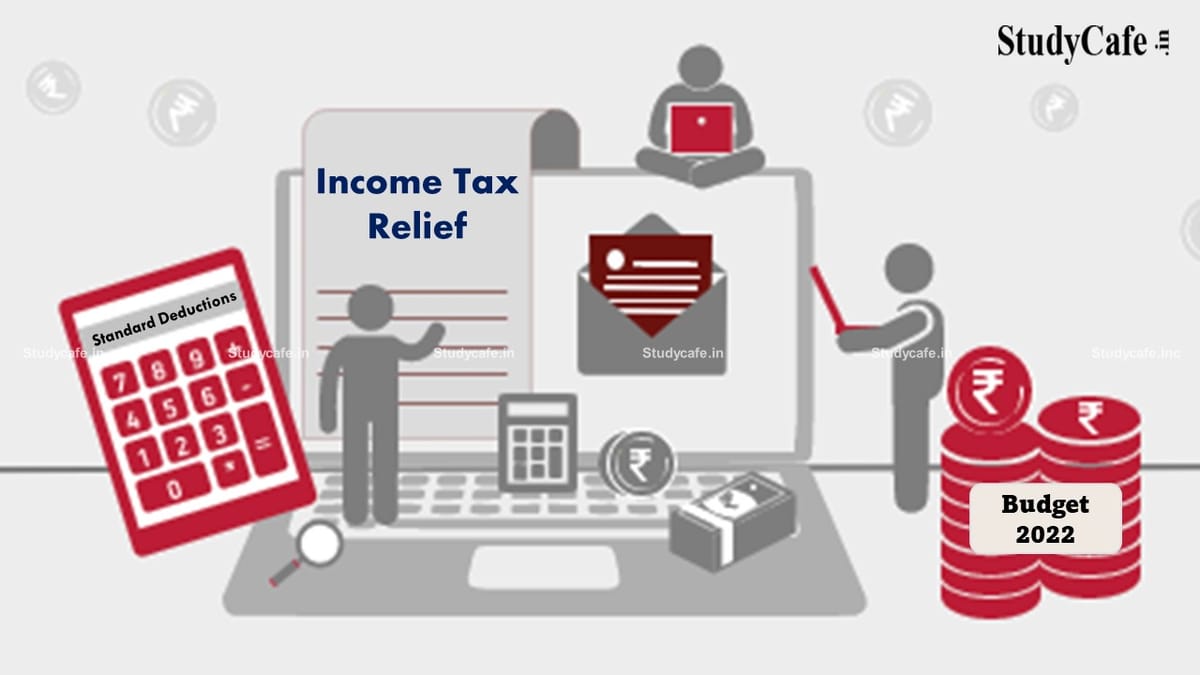 Budget 2022: Increase Standard Deductions and Income Tax Relief for Saving for Children’s Education