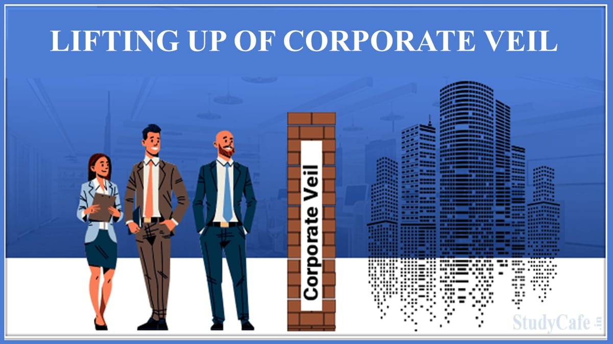 Lifting Up of Corporate Veil