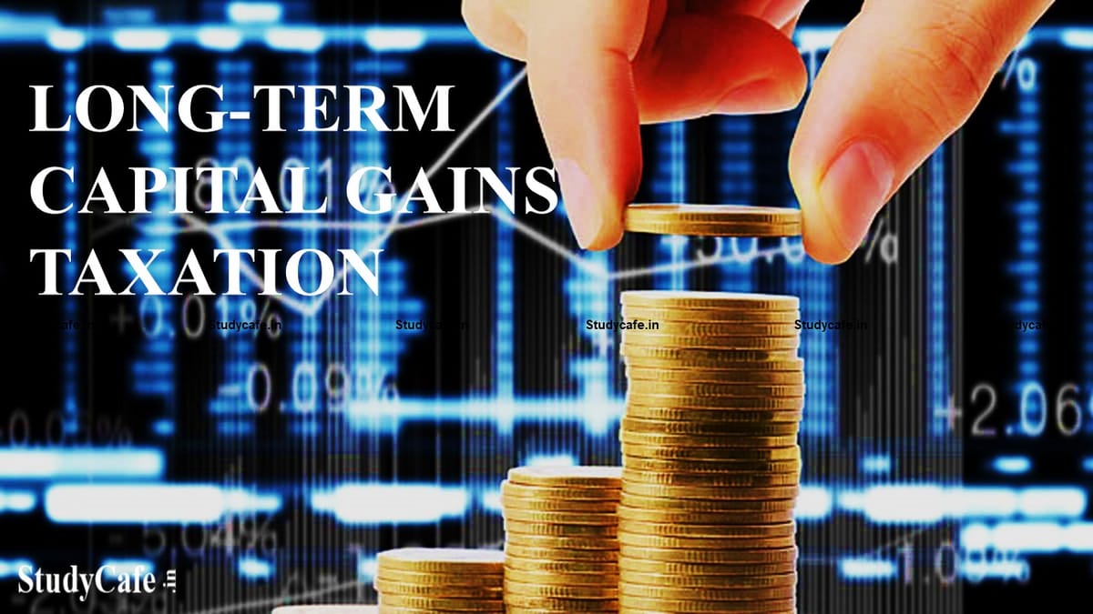 Long Term Capital Gains: Definition, Taxes, Exemptions & Tax Saving