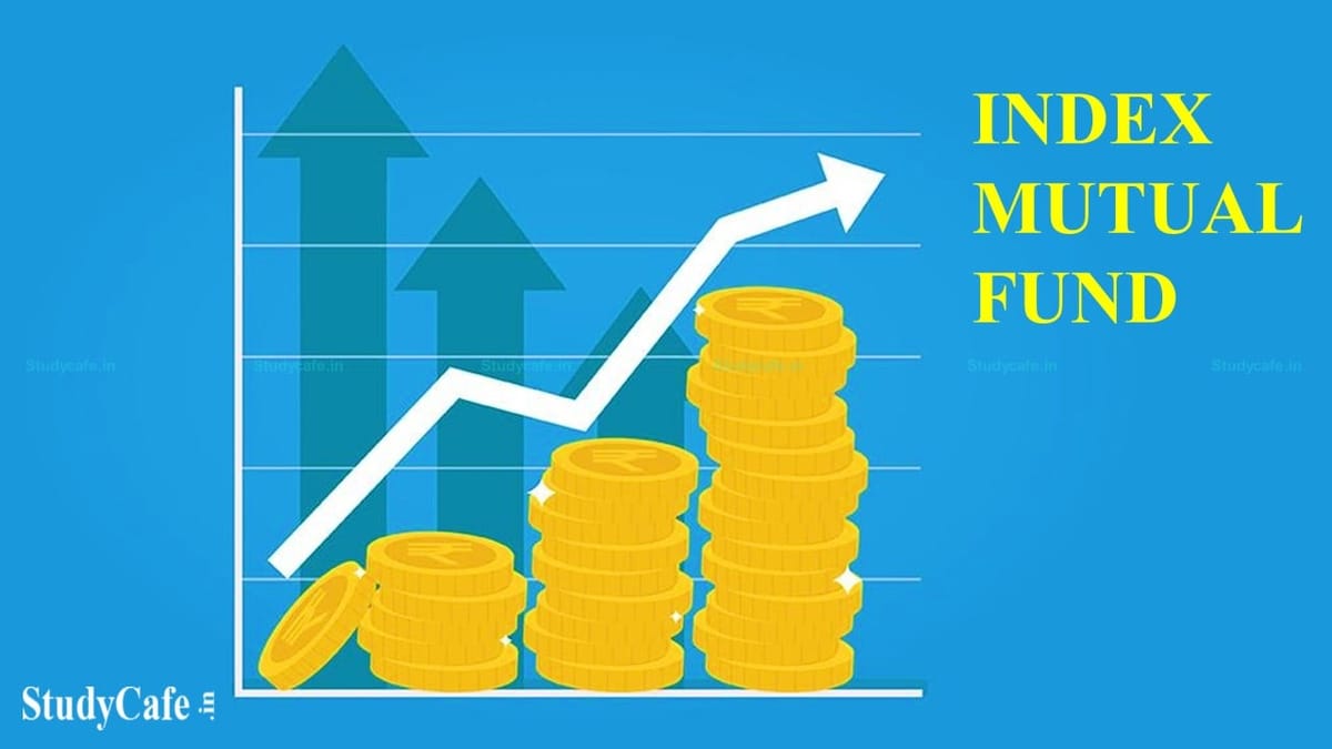 Top 10 Index Mutual Funds to Invest in January 2022