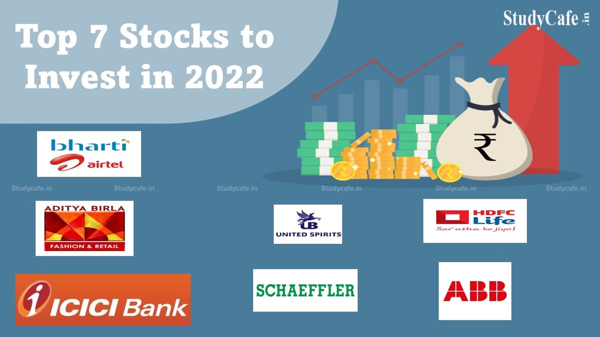 Top 7 Stocks To Invest In 2022